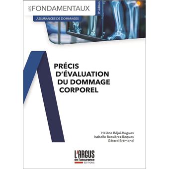 Précis d'évaluation du dommage corporel - 1