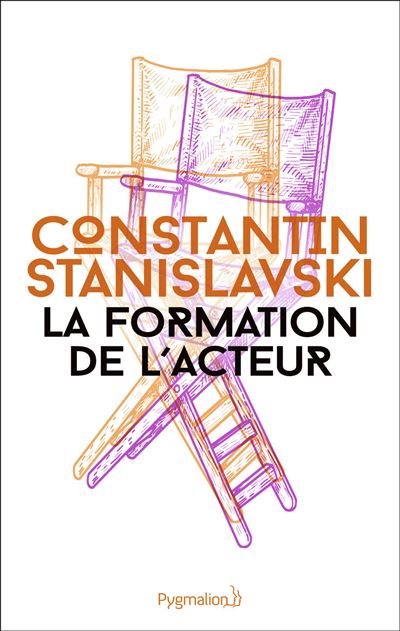 La Formation de l'acteur Introduction de jean vilar - Konstantine Sergueevitch Stanislavski - Pygmalion - broché - Théâtre