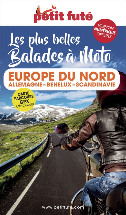 Petit Futé Guide Moto Europe Du Nord 2023/2024 Petit Futé: Allemagne-Benelux-Scandinavie 2023-2024 - Dominique Auzias - Broché - Guide