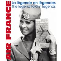 Un siècle d'aviation avec Air France - relié - LASSERRE/MITSCHKE