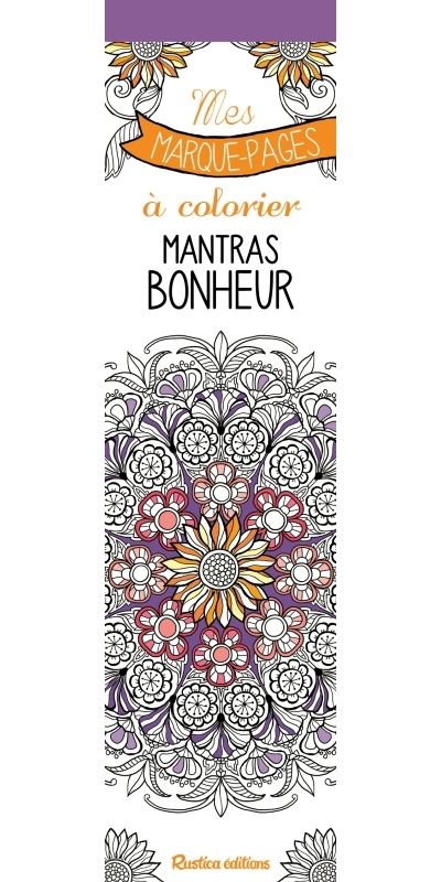 Mes marque-pages à colorier : mantras bonheur - Marica Zottino - broché