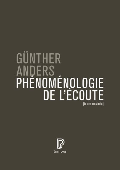 Phénoménologie de l'écoute - Günther Anders - broché