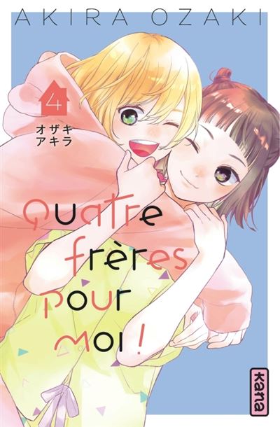 Quatre frères pour moi ! - 4. Tome 4