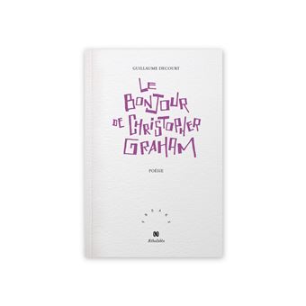 Le Bonjour de Christopher Graham - 1