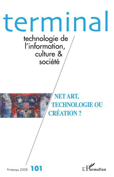 Net art, technologie ou creation ?