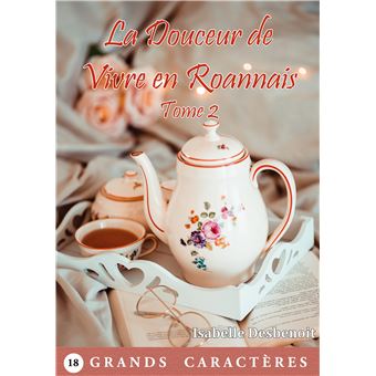 La Douceur de Vivre en Roannais Tome 2 - 1