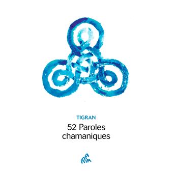 52 paroles chamaniques - 1