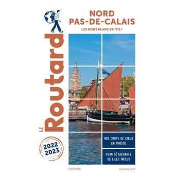 Guide du Routard Nord, Pas-de-Calais 2022/23 - 1