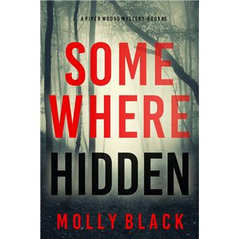 Somewhere Hidden (A Piper Woods FBI Suspense Thriller—Book Six) - ebook ...