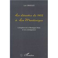 Le désastre de 1902 à la Martinique