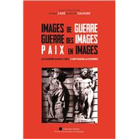 Images de guerre guerre des images paix en images