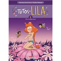 Les Tutos de Lila T01