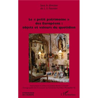 Le "petit patrimoine" des Européens - 1
