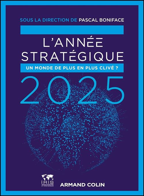 L'Année stratégique 2025 - Pascal Boniface - broché