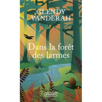 Dans la forêt des larmes - 1
