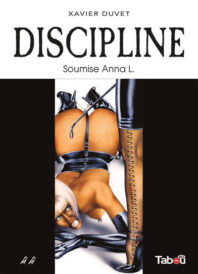 Discipline : Soumise Anna L. Tome 2 - Xavier Duvet - Tabou - cartonné - Bande dessinée