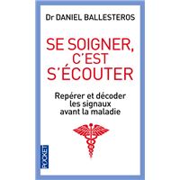 Se soigner, c'est s'écouter