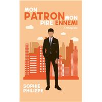 Mon patron Mon pire ennemi - L'intégrale