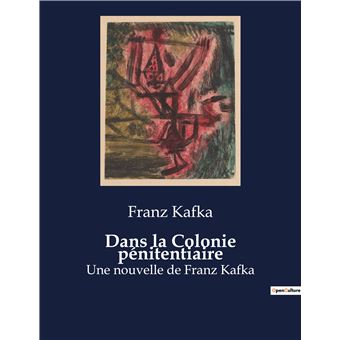 Dans la Colonie pénitentiaire - 1