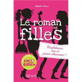 Le roman des filles - Le roman des filles, T1 - 1