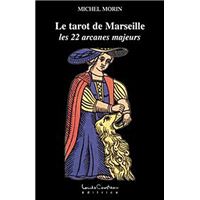 Le tarot de Marseille - Les 22 arcanes majeurs