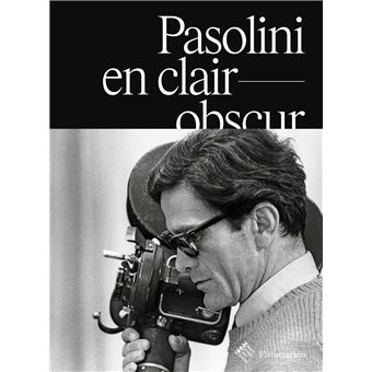 Pasolini en clair-obscur - 1