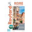 Guide du Routard Rome et ses environs 2024/25