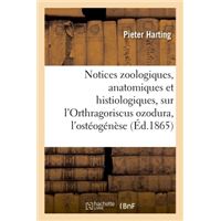 Notices zoologiques, anatomiques et histiologiques, sur l'Orthragoriscus ozodura, suivies