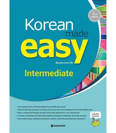 Korean made easy - intermediate (2nd edition) Avec téléchargement audio, Edition bilingue coréen-anglais - Seung-eun Oh - Darakwon - broché - Méthode de langue