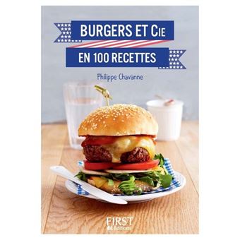 Le petit livre de - burgers et cie en 100 recettes - 1