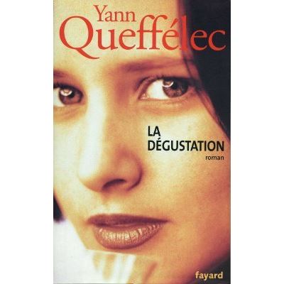 La dégustation