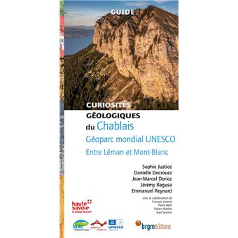 Jean Ragusa Curiosités géologiques du Chablais géoparc mondial UNESCO - entre Léman ...