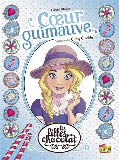 Les filles au chocolat - Tome 2 Coeur guimauve