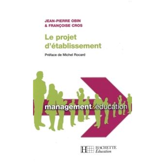 Le projet d'établissement - 1