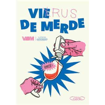 Virus de merde - 1