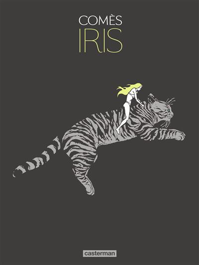 Iris (Comès) (Nouvelle édition 2024)