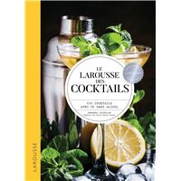 Le Larousse des cocktails