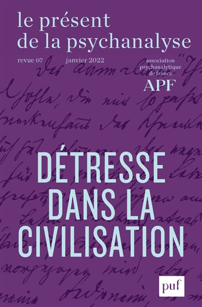 Le present de la psychanalyse, vol. 7 (2022-1)