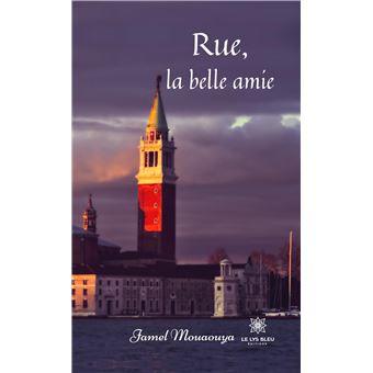 Rue, la belle amie - 1