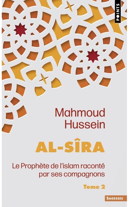 Al-Sîra, tome 2