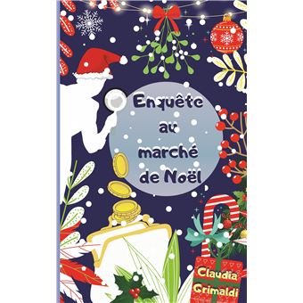 Enquête au marché de Noël - 1