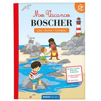 Mes vacances boscher - du cp au ce1 - cahier de vacances 2024