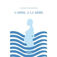 L'Appel à la mère