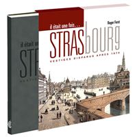 Il était une fois Strasbourg