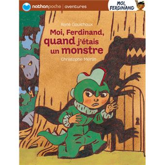 Moi ferdinand quand j'etais un monstre - 1