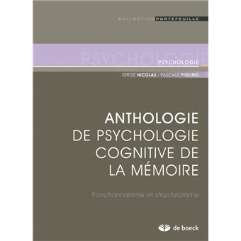 Anthologie de psychologie cognitive de la mémoire - 1