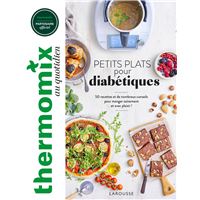 Thermomix : Petits plats pour diabétiques