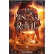 La princesse rebelle