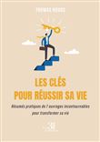 Les clés pour réussir sa vie