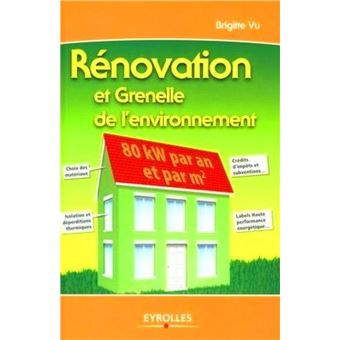 Rénover et Grenelle de l'environnement - 1